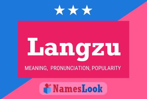 Langzu Name Poster