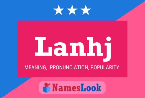 Lanhj Name Poster