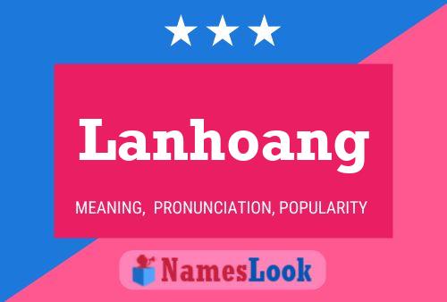 Lanhoang Name Poster