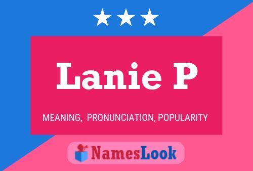 Lanie P Name Poster