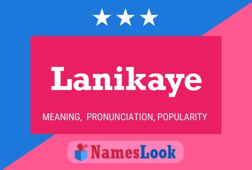 Lanikaye Name Poster