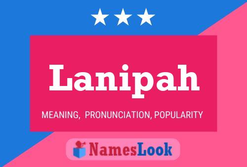 Lanipah Name Poster