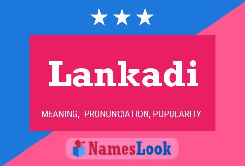 Lankadi Name Poster