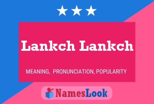 Lankch Lankch Name Poster