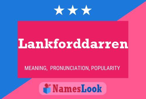 Lankforddarren Name Poster