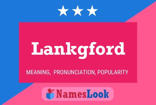 Lankgford Name Poster