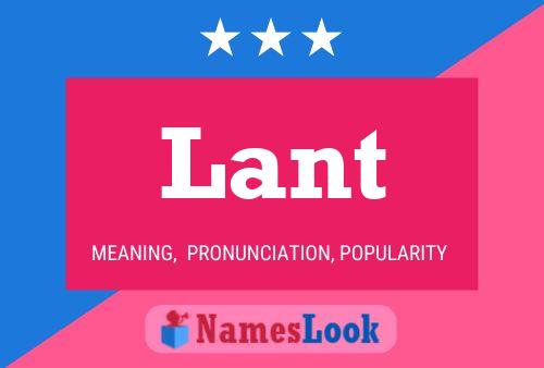 Lant Name Poster