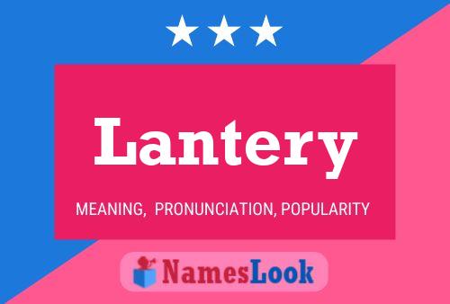 Lantery Name Poster