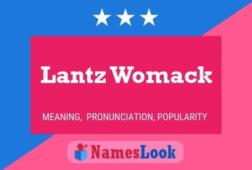 Lantz Womack Name Poster