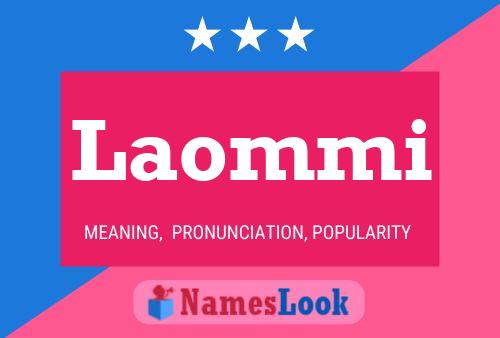 Laommi Name Poster