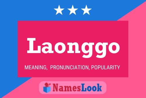 Laonggo Name Poster