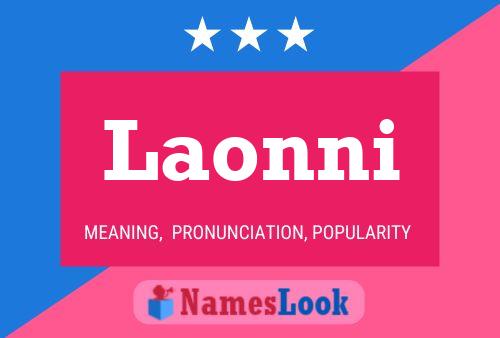 Laonni Name Poster