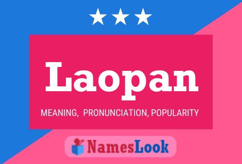 Laopan Name Poster