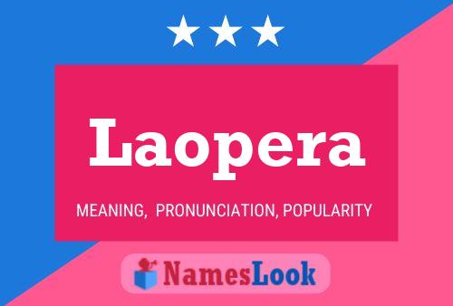 Laopera Name Poster