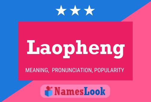 Laopheng Name Poster