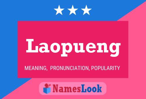 Laopueng Name Poster