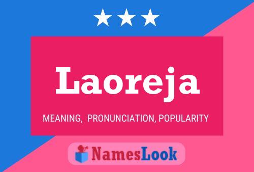 Laoreja Name Poster