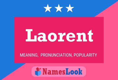 Laorent Name Poster