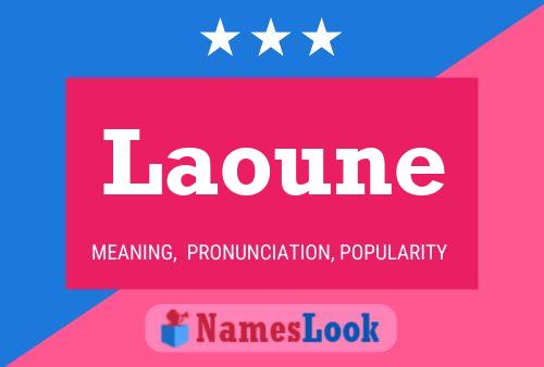 Laoune Name Poster