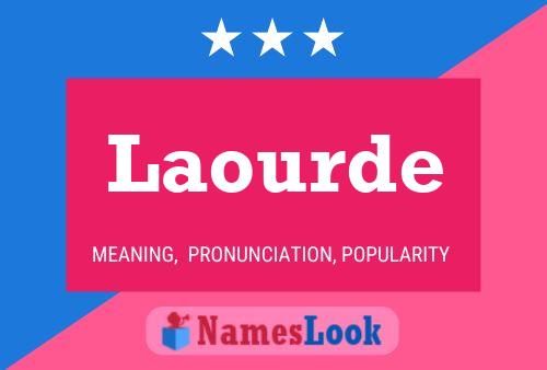 Laourde Name Poster