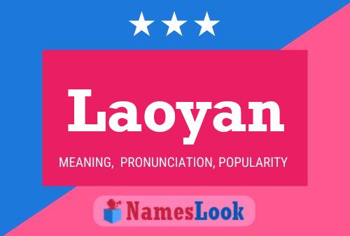 Laoyan Name Poster