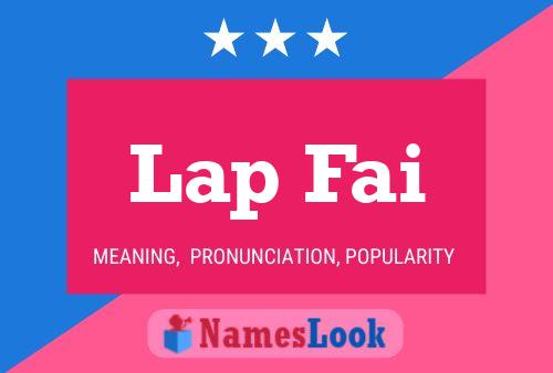 Lap Fai Name Poster