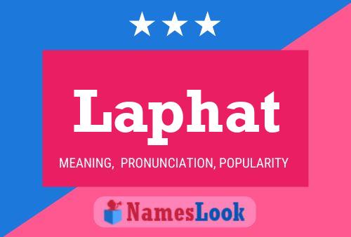 Laphat Name Poster