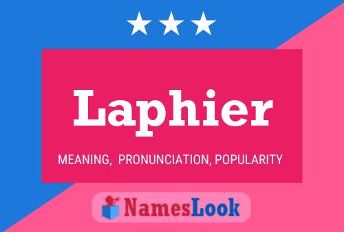 Laphier Name Poster