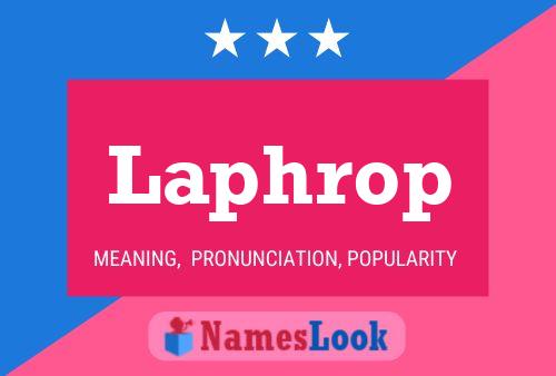 Laphrop Name Poster