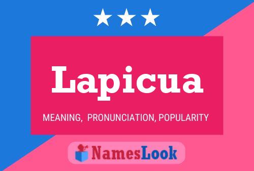 Lapicua Name Poster