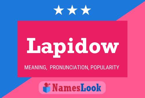 Lapidow Name Poster