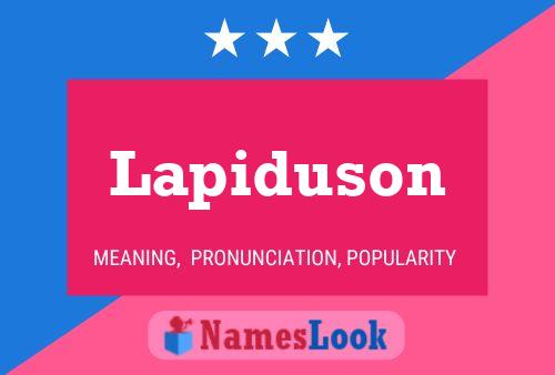 Lapiduson Name Poster