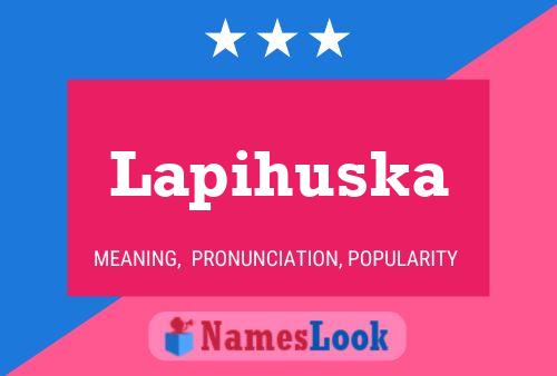 Lapihuska Name Poster