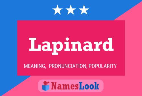 Lapinard Name Poster