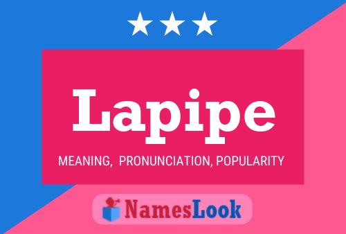 Lapipe Name Poster