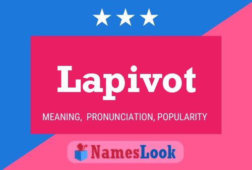 Lapivot Name Poster