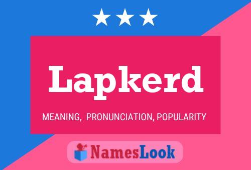 Lapkerd Name Poster