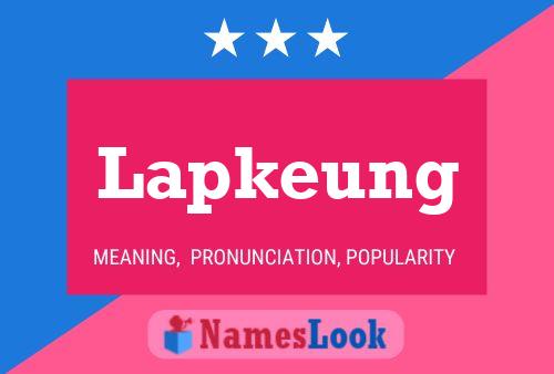 Lapkeung Name Poster