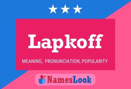 Lapkoff Name Poster