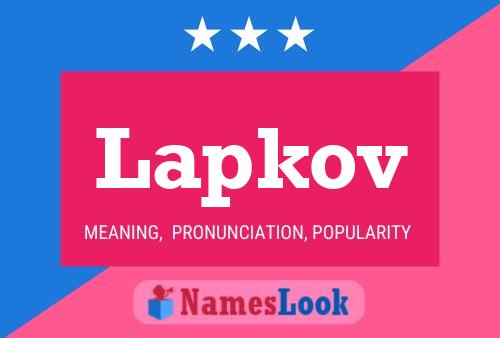 Lapkov Name Poster