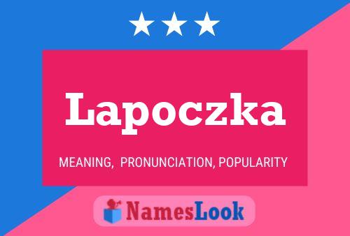 Lapoczka Name Poster