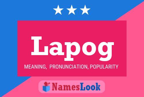 Lapog Name Poster