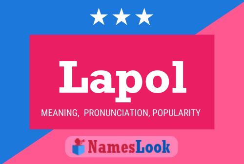 Lapol Name Poster