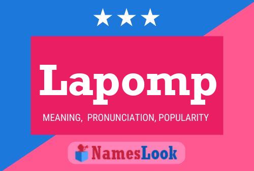 Lapomp Name Poster