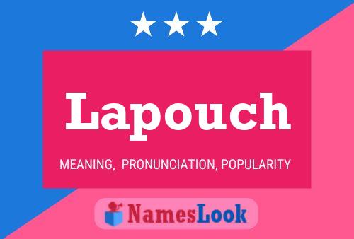 Lapouch Name Poster