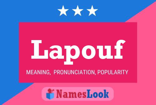 Lapouf Name Poster