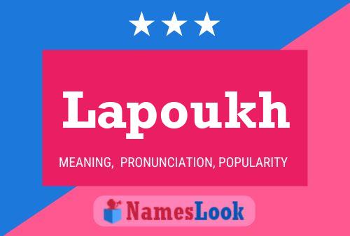 Lapoukh Name Poster