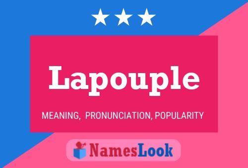 Lapouple Name Poster