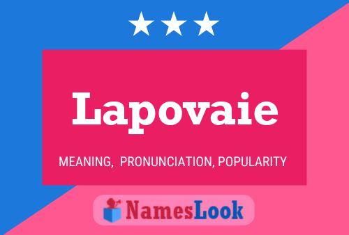 Lapovaie Name Poster