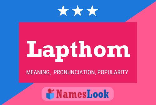 Lapthom Name Poster